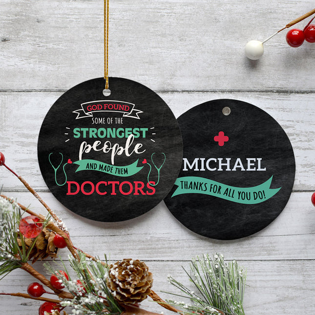 decorative personalized strongest people are doctors christmas ornament – Christmas ornament, holiday tree decoration or gift