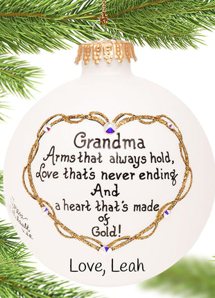 Grandma Arms That Hold Ornament  by HEART GIFTS Ornament