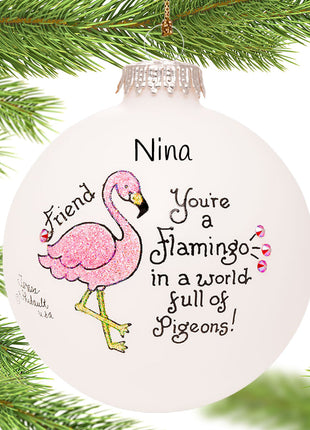 Flamingo In A World Of Pidgeons Ornament  by HEART GIFTS Ornament