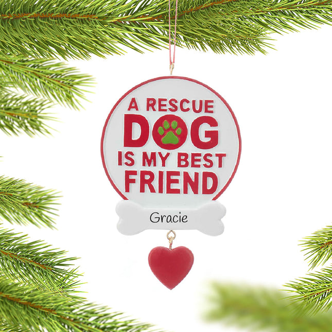 engraved personalized a rescue dog is my best friend christmas ornament – Christmas ornament, holiday tree decoration or gift