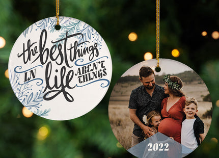 holiday personalized the best things in life photo christmas ornament – Christmas ornament, holiday tree decoration or gift