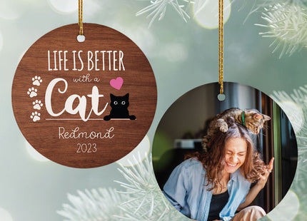 engraved personalized life is better with a cat christmas ornament – Christmas ornament, holiday tree decoration or gift