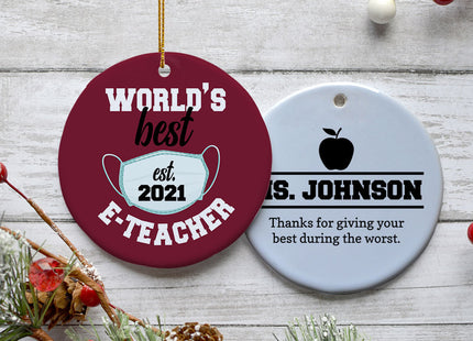 custom personalized e-teacher appreciation quarantine ornament – Christmas ornament, holiday tree decoration or gift