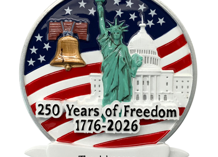 Personalized 250 Years of Freedom ornament featuring Statue of Liberty and American flag