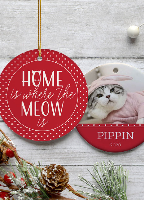 "Home Is Where The Meow Is" Personalized Ceramic Round Ornament - ORNAMENT EXCLUSIVE Personalized Ornament