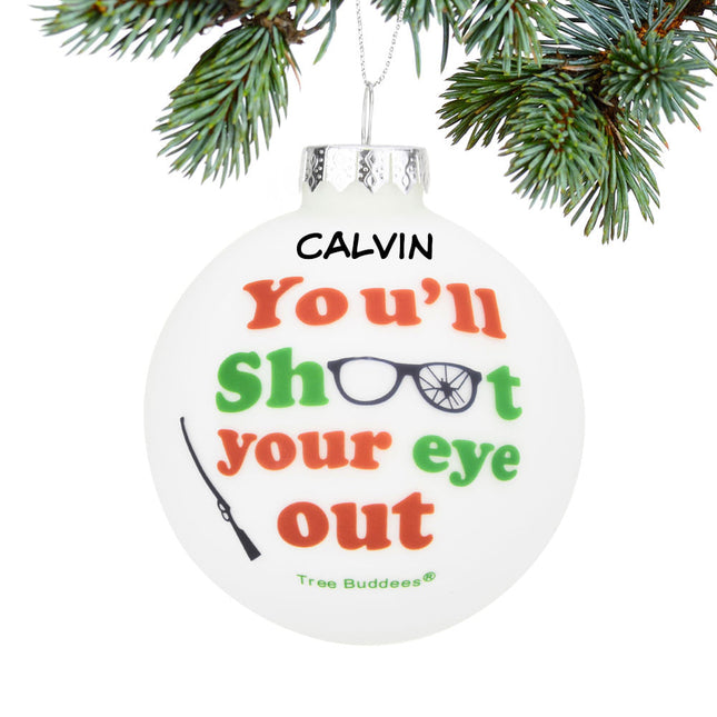 keepsake personalized you'll shoot christmas ornament – Christmas ornament, holiday tree decoration or gift