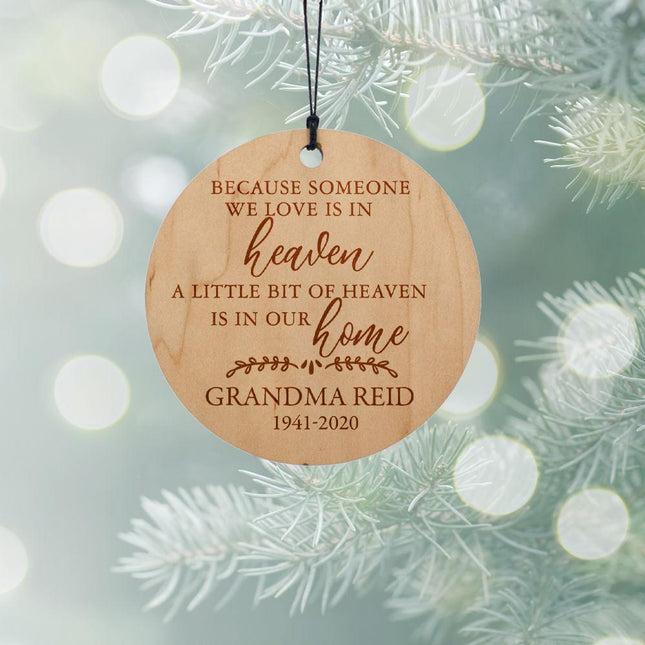 Because Someone We Love Is In Heaven Memorial Personalized Wood Ornament created by ORNAMENT SHOP