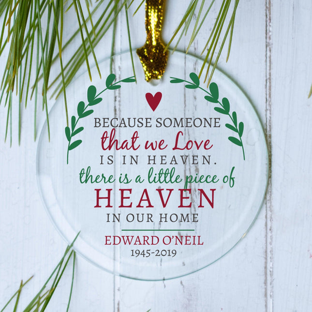 Because Someone We Love Memorial Personalized Glass Ornament - DESIGN - Mixed Fonts created by ORNAMENT SHOP