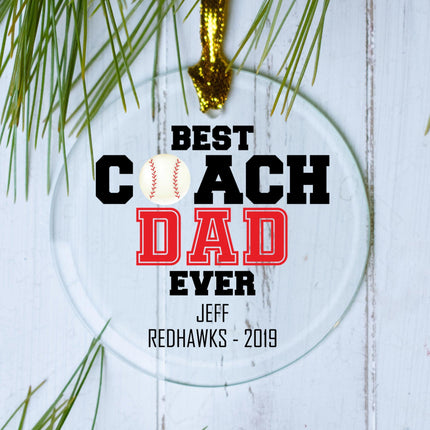 Best Coach Dad Ever Baseball Personalized Glass Ornament - COLOR - Red created by ORNAMENT SHOP