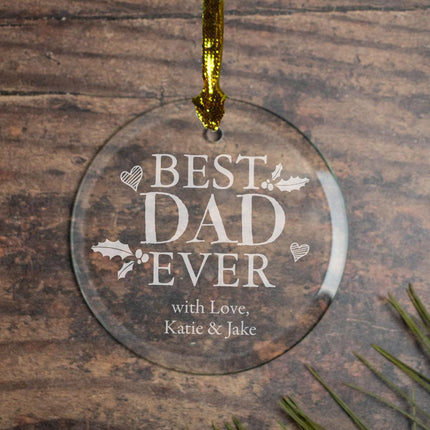 Best Dad Ever Personalized Glass Ornament - DESIGN - Caps With Colored Text created by ORNAMENT SHOP