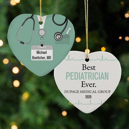 Best Pediatrician Ceramic Heart Ornament created by ORNAMENT SHOP