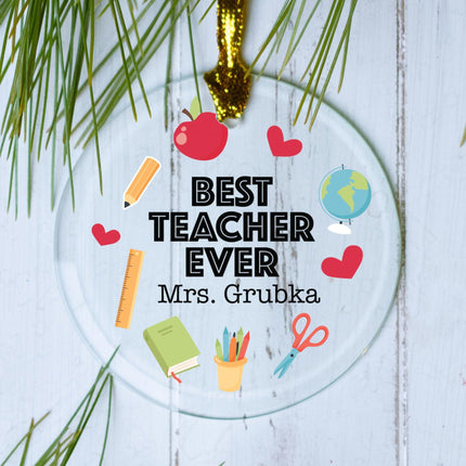 Best Teacher Ever Personalized Glass Round Ornament created by ORNAMENT SHOP