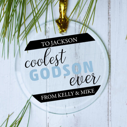 Coolest Godson Ever Personalized Glass Round Ornament - DESIGN - With Black Ribbon created by ORNAMENT SHOP