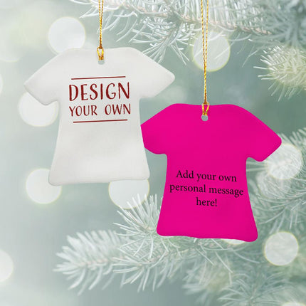 Design & Personalized Your Own Ceramic T-Shirt Ornament - COLOR - Hot Pink created by ORNAMENT SHOP