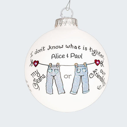 Friends Jeans Ornament created by HEART GIFTS and designed by Ornament Shop