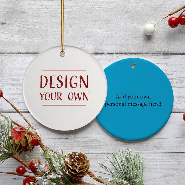 Personalized Design Your Own Round Christmas Ornament