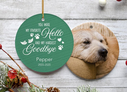 Favorite Hello Hardest Goodbye Dog Personalized Ceramic Round Ornament