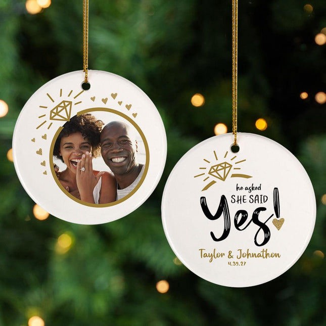 She Said Yes Personalized Engagement Photo Ceramic Round Ornament - DESIGN - Diamond Ring created by ORNAMENT SHOP
