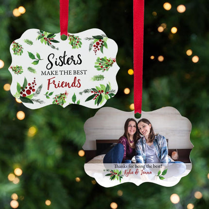 Sisters Make Best Friends Personalized Metal Ornament created by ORNAMENT SHOP