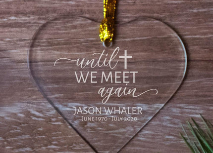 Until We Meet Again - Personalized Glass Heart Ornament
