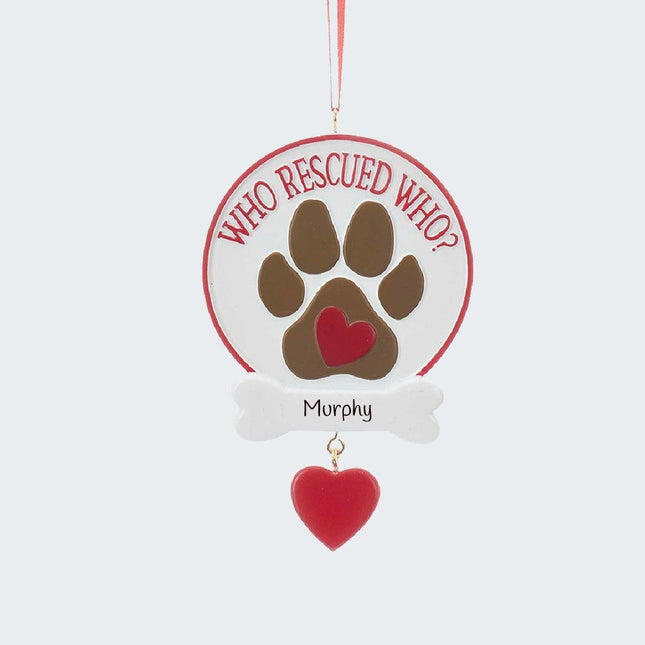 Who Rescued Who Dog Paw Print Ornament created by KURT ADLER and designed by Ornament Shop