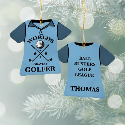 World's Okayest Golfer Ceramic T-Shirt Ornament - COLOR - Light Blue created by ORNAMENT SHOP
